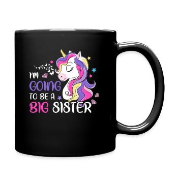 I'm Going To Be A Big Sister Unicorn - Tasse einfarbig - Schwarz - Rechts