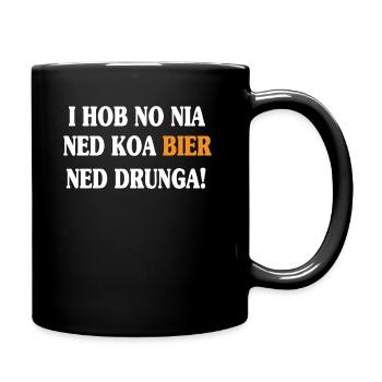 Bier Bayern Dialekt Saufen Bayrisch - Tasse einfarbig - Schwarz - Rechts