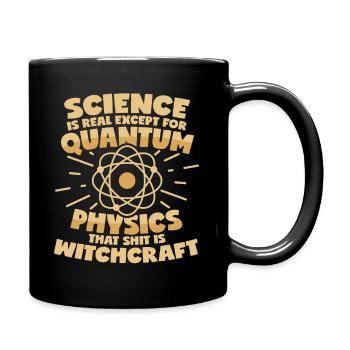 Quantenphysik - Tasse einfarbig - Schwarz - Rechts