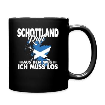 Schottland ruft aus dem Weg ich muss los - Tasse einfarbig - Schwarz - Rechts