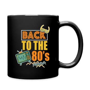 80er Jahre Back to the 80s - Tasse einfarbig - Schwarz - Rechts