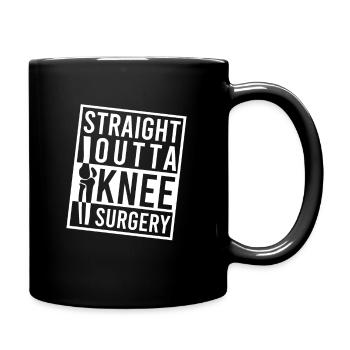 Straight Outta Knee Surgery Vintage Knee - Tasse einfarbig - Schwarz - Rechts