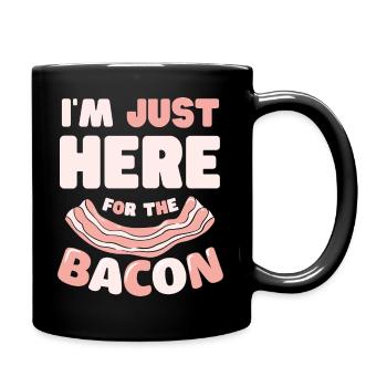 Je suis juste ici pour le bacon nourriture drôle - Mug uni - noir - Droite