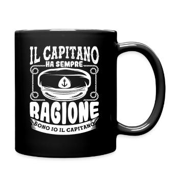 Il capitano ha sempre il regalo giusto per la nave - Tasse einfarbig - Schwarz - Rechts