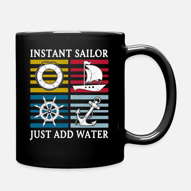 Sailing Sailboat Instant Sailor - Tasse einfarbig - Schwarz