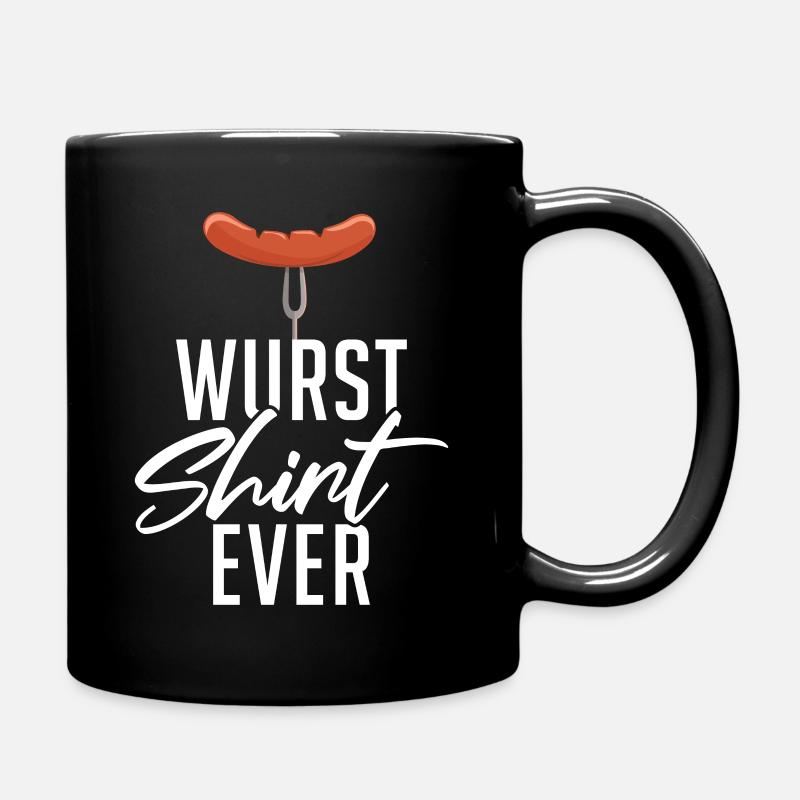 Wurst Shirt ever - Tasse einfarbig - Schwarz
