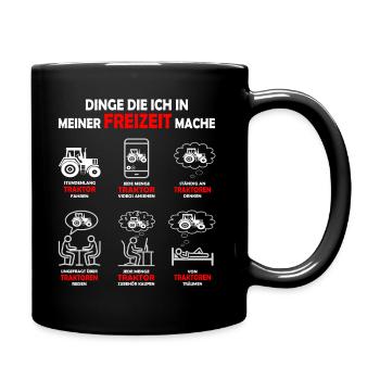 Dinge die ich in meiner Freizeit mache Traktoren - Tasse einfarbig - Schwarz - Rechts