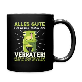 Jobwechsel Neuer Job Abschied Kollege neue Arbeit - Tasse einfarbig - Schwarz - Rechts