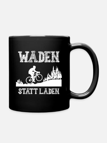 Waden Statt Laden | Anti E-Bike Fahrradfahrer - Tasse einfarbig - Schwarz