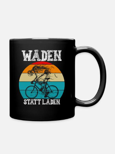 Waden Statt Laden | Anti E-Bike Fahrradfahrer - Tasse einfarbig - Schwarz