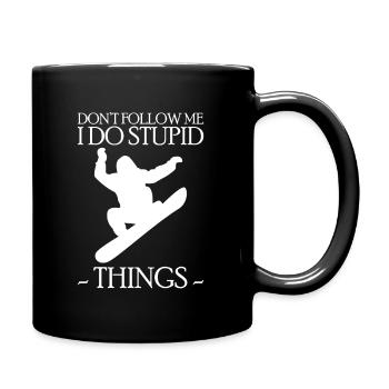 Dont Follow Me I Do Stuped Thigs Snowboard - Mug uni - noir - Droite