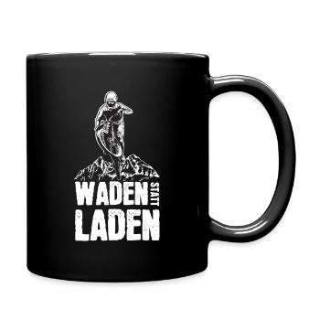 Waden Statt Laden Anti E-Bike MTB Downhill - Tasse einfarbig - Schwarz - Rechts