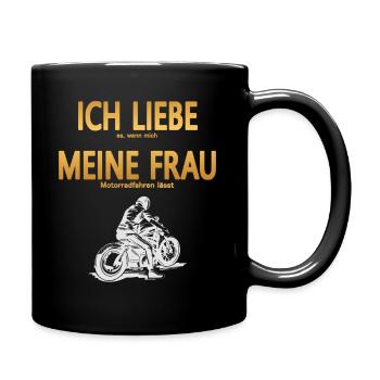 Ich Liebe meine Frau wenn ich Motorradfahren darf - Tasse einfarbig - Schwarz - Rechts