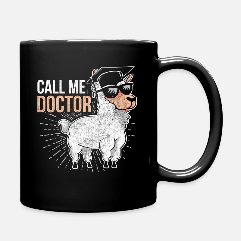 Ph.D. Doctoral Graduation Call Me Doctor - Mug uni - noir