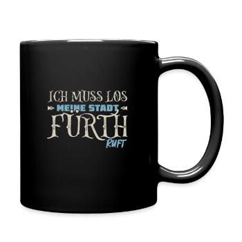 Muss los Fürth ruft Fürther - Tasse einfarbig - Schwarz - Rechts