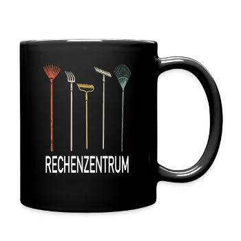 Rechenzentrum Rechen Garten Gärtner Geschenk - Tasse einfarbig - Schwarz - Rechts