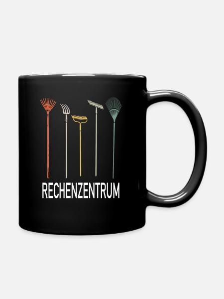 Rechenzentrum Rechen Garten Gärtner Geschenk - Tasse einfarbig - Schwarz