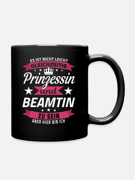 Beamtin Beamter Beamte Öffentlicher Dienst Lustig - Tasse einfarbig - Schwarz