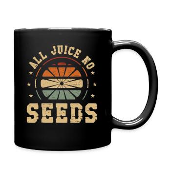 Vasectomy funny All juice no seeds - Full Colour Mug - black - Right