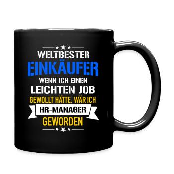 Lustiger Spruch Weltbester Einkäufer HR-Manager - Tasse einfarbig - Schwarz - Rechts
