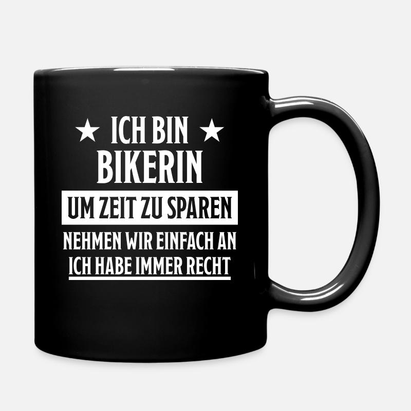 Bikerin Lustige Spruch Bike Hobby Sprüche Geschenk - Tasse einfarbig - Schwarz
