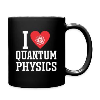 Quantenphysik Physik Physiker wissenschaft quanten - Tasse einfarbig - Schwarz - Rechts