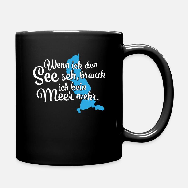 Wenn ich den See seh Tegernsee - Tasse einfarbig - Schwarz