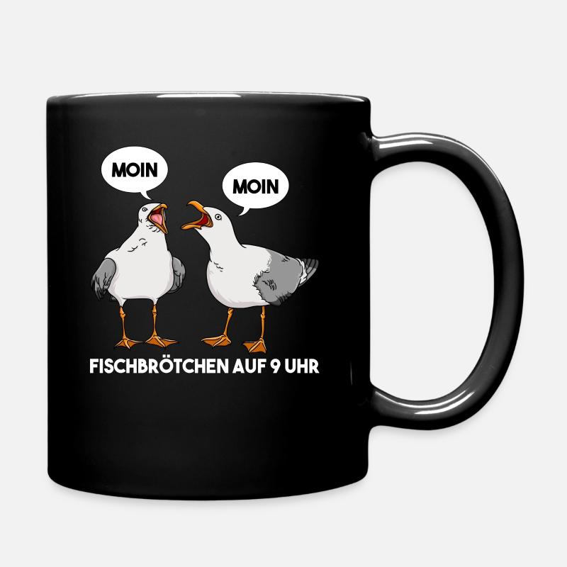 Moin Fischbrötchen auf 9 Uhr Möwe Norddeutsch - Tasse einfarbig - Schwarz