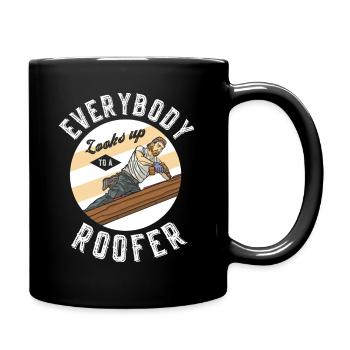 Couvreur Drôle Everybody looks up to a roofer - Mug uni - noir - Droite