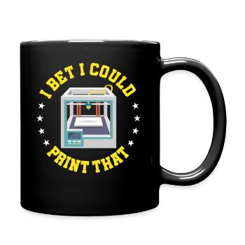 I bet I can print this | 3D printing statement - Full Colour Mug - black - Right