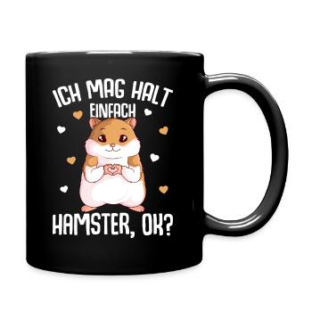Hamster Ich mag halt Hamster Mädchen - Tasse einfarbig - Schwarz - Rechts