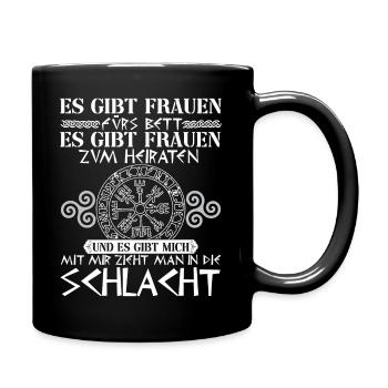 Wikinger Frau Freundin Schildmaid Spruch Geschenk - Tasse einfarbig - Schwarz - Rechts