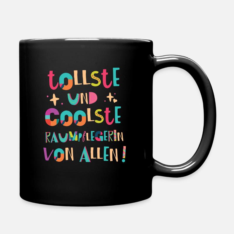 Tollste und Coolste Raumpflegerin Geschenk - Tasse einfarbig - Schwarz