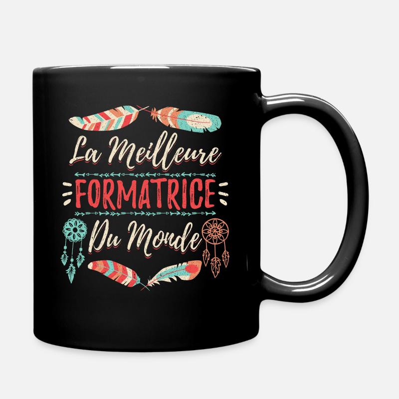La Meilleure Formatrice Du Monde - Mug uni - noir