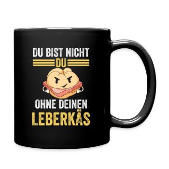 Leberkäse Leberkäs Fleischkäse Bayern - Tasse einfarbig - Schwarz - Rechts