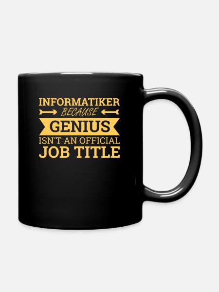"Informatiker Genius | Informatik" - Tasse einfarbig - Schwarz