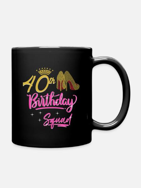 40. Geburtstag Frauen 40 Jahre Geschenk - Tasse einfarbig - Schwarz
