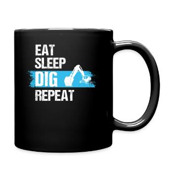 Eat Sleep Dig Repeat, Backhoe Excavator Dig, Back - Full Colour Mug - black - Right