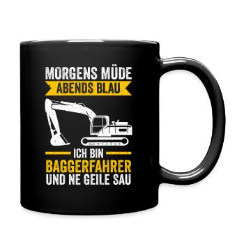 Baggerfahrer Tiefbau Bagger - Tasse einfarbig - Schwarz - Rechts