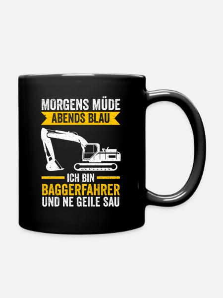 Baggerfahrer Tiefbau Bagger - Tasse einfarbig - Schwarz