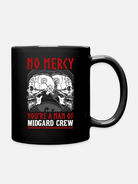 No mercy you are a man of the midgard Crew - Tasse einfarbig - Schwarz