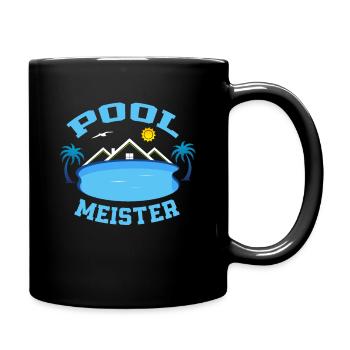Swimmingpool Bademeister Poolmeister Pool Meister - Tasse einfarbig - Schwarz - Rechts