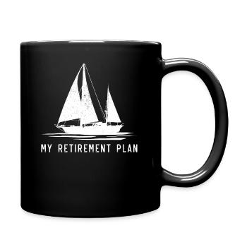 Sailing Sailboat Dad My Retirement - Mug uni - noir - Droite