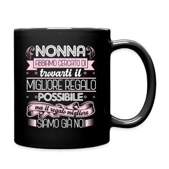 Nonna Festa della Mamma Regalo migliore Nonna del - Tasse einfarbig - Schwarz - Rechts