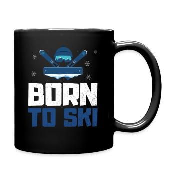 Born To Ski Skifahren Piste Apres Ski - Tasse einfarbig - Schwarz - Rechts