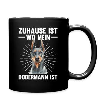 Zuhause ist wo mein Dobermann ist - Tasse einfarbig - Schwarz - Rechts
