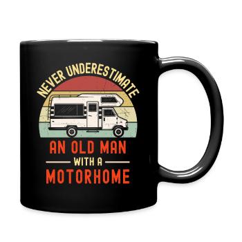Never Underestimate An Old Man With A Motorhome - Full Colour Mug - black - Right