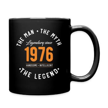 Legendary since 1976 The Man The Myth - Mug uni - noir - Droite