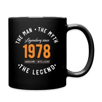 Legendary since 1978 The Man The Myth - Mug uni - noir - Droite