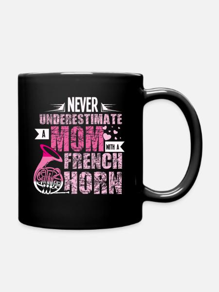 Mom with a French horn - Tasse einfarbig - Schwarz